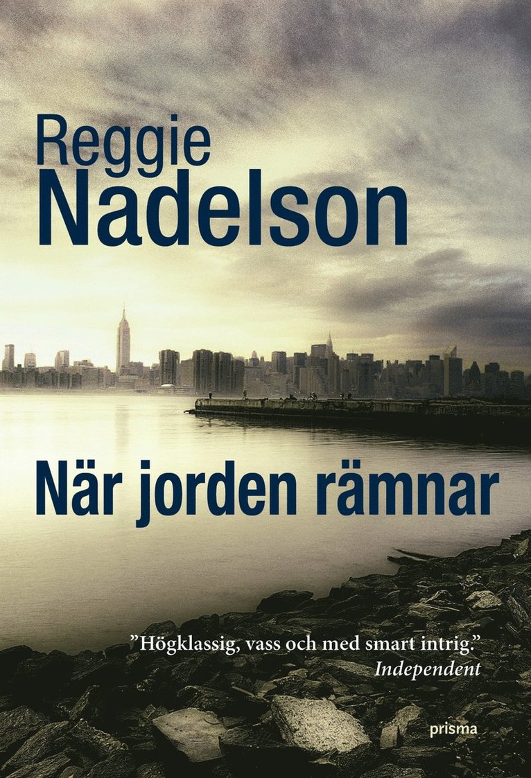 Reggie Nadelson - När jorden rämnar, Inbunden