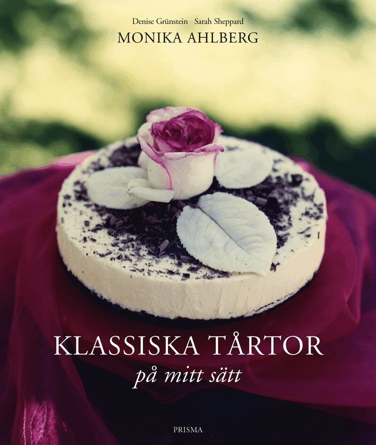 Monika Ahlberg - Klassiska tårtor : på mitt sätt, Kartonnage