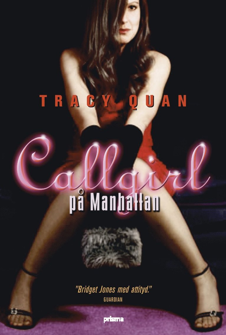 Tracy Quan - Callgirl på Manhattan, Inbunden