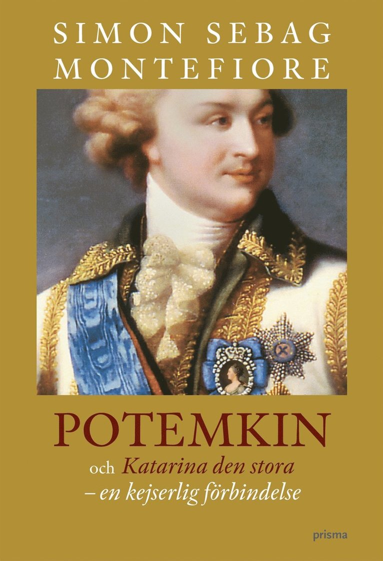 Simon Sebag Montefiore - Potemkin och Katarina den stora : en kejserlig förbindelse, Kartonnage
