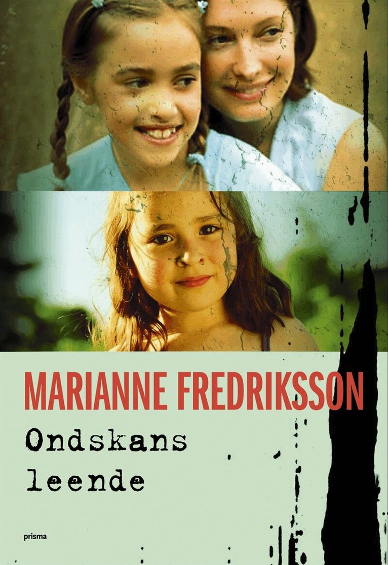 Marianne Fredriksson - Ondskans leende, Inbunden