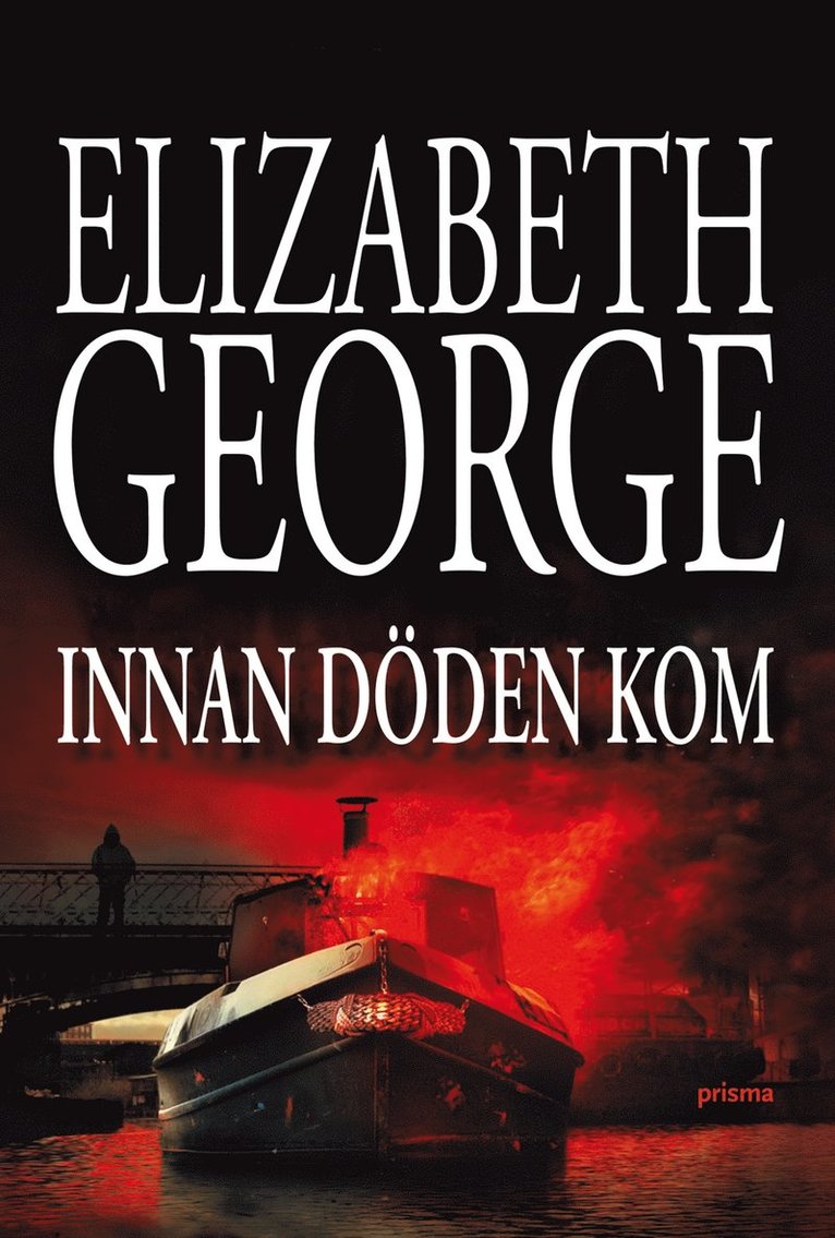 Elizabeth George - Innan döden kom, Inbunden