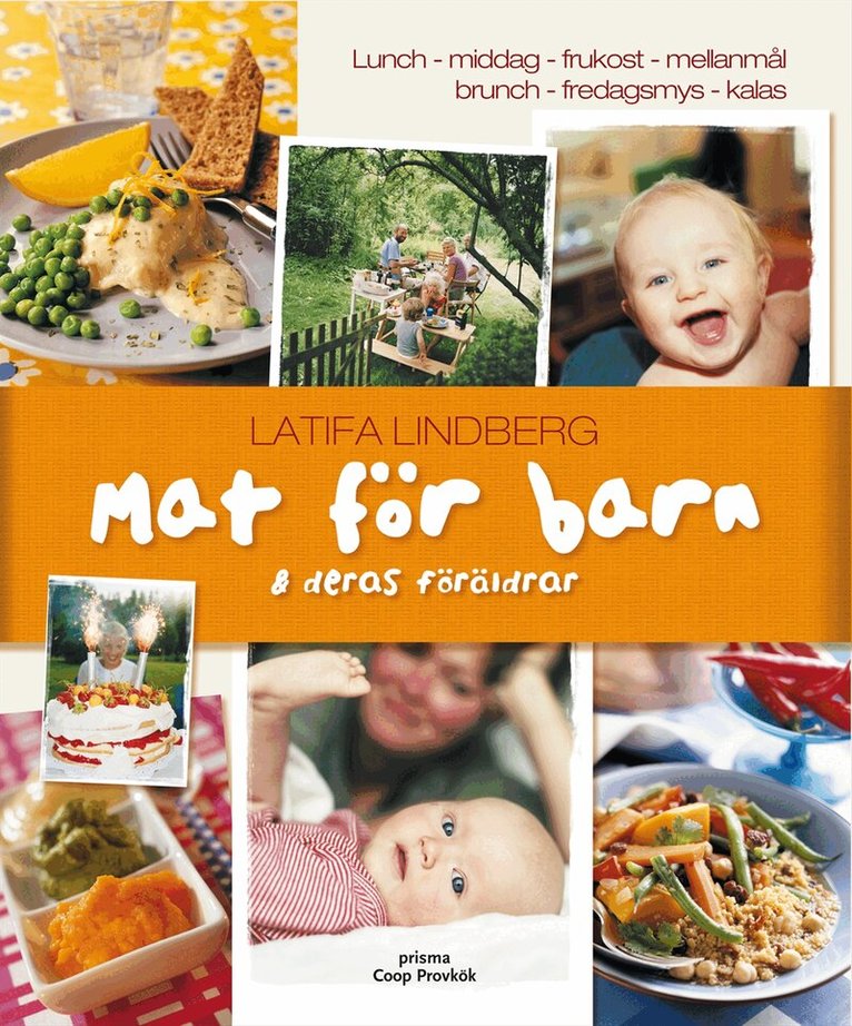 Latifa Lindberg - Mat för barn och deras föräldrar, Kartonnage