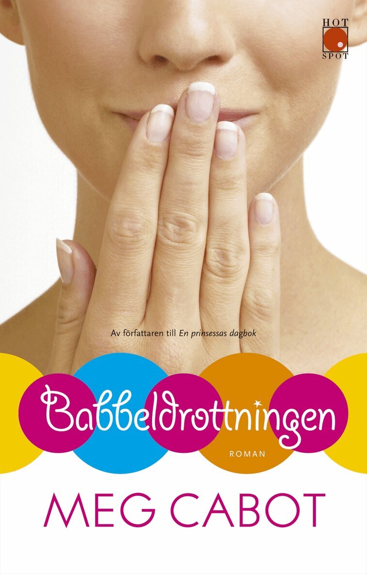 Meg Cabot - Babbeldrottningen, Inbunden