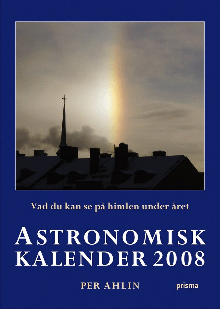 Per Ahlin - Astronomisk kalender 2008 : vad du kan se på himlen under året, Kartonnage