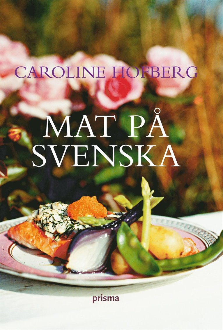 Caroline Hofberg - Mat på svenska, Kartonnage