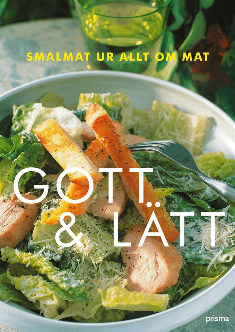 Allt om mat - Gott och lätt : smalmat från Allt om Mat, Kartonnage
