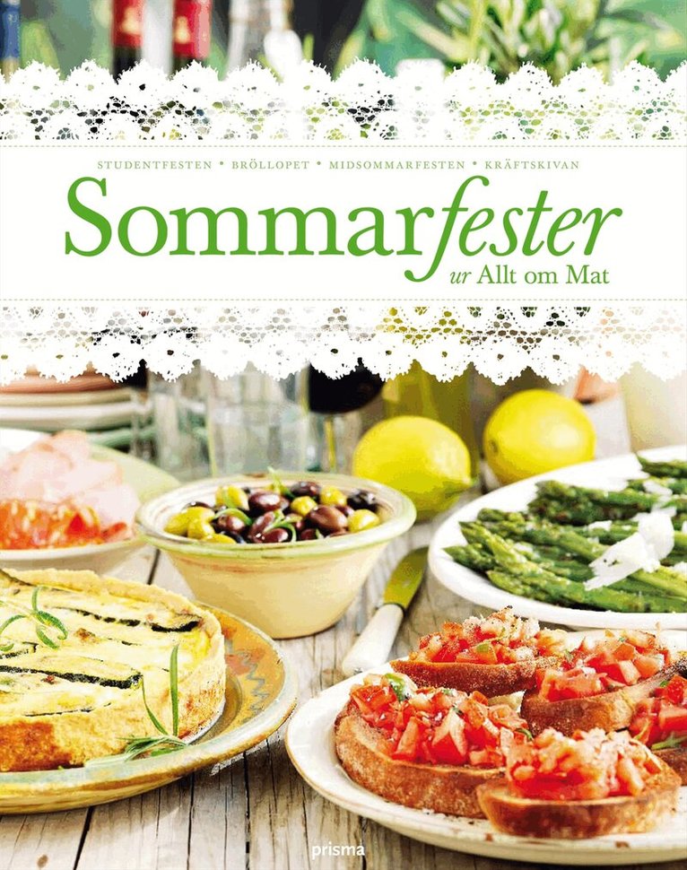 Allt om mat - Sommarfester : ur Allt om Mat, Inbunden