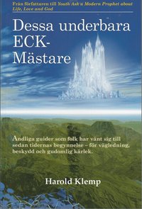 Dessa underbara ECK-M�stare