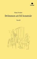 Drmmen att bli konstnr : novell