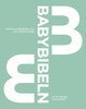 Ola Bringle - Babybibeln, E-bok