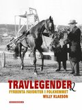 Travlegender : fyrbenta favoriter i folkhemmet