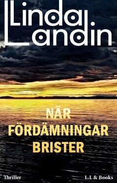 Linda Landin - När fördämningar brister, Häftad