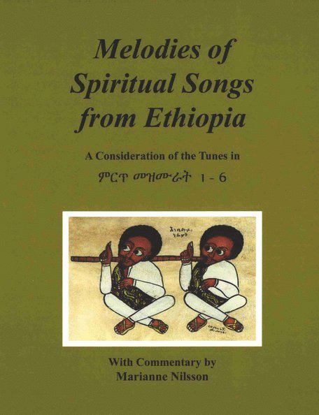 Marianne Nilsson - Melodies of Spiritual Songs from Ethiopia, Häftad