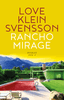 Love Klein Svensson - Rancho Mirage: Del 2, E-bok
