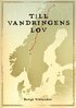 Bengt Viklander - Till Vandringens lov, E-bok