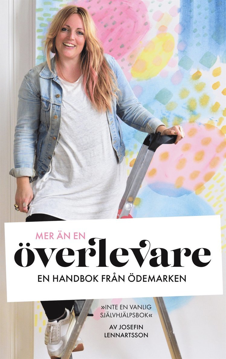 Josefin Lennartsson - Mer än en överlevare: en handbok från ödemarken, E-bok. Tillgänglighet: Lägg i varukorg