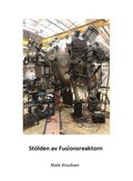 Stlden av fusionsreaktorn