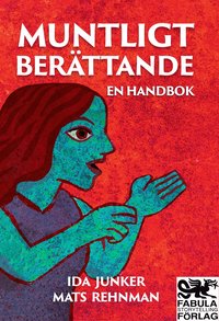 Muntligt berttande : en handbok