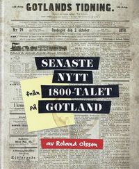 Senaste nytt frn 1800-talet p Gotland