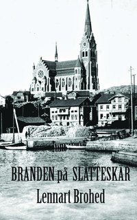 Branden p� Sl�ttesk�r