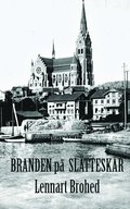 Branden p� Sl�ttesk�r