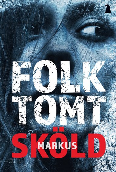 Markus Sköld - Folktomt, Häftad
