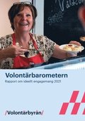 Volontrbarometern 2021 : rapport om ideellt engagemang 2021
