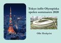 Tokyo infr Olympiska spelen sommaren 2020