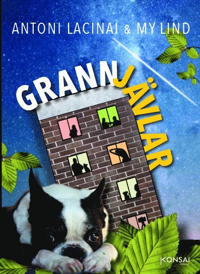 Antoni Lacinai, My Lind - Grannjävlar, Inbunden