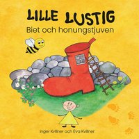 Lille Lustig, Biet och honungstjuven