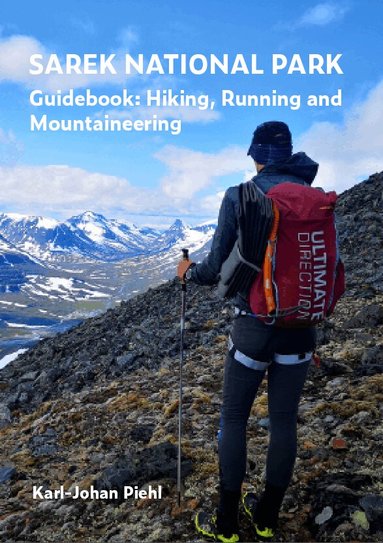 Sarek national park guide book : hiking, running and mountaineering