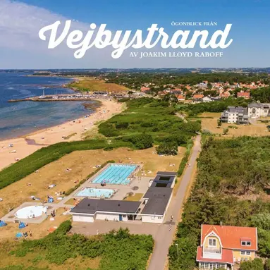 Joakim Lloyd Raboff - Ögonblick från Vejbystrand, Inbunden