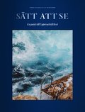 Stt att se. En guide till Capri och till livet