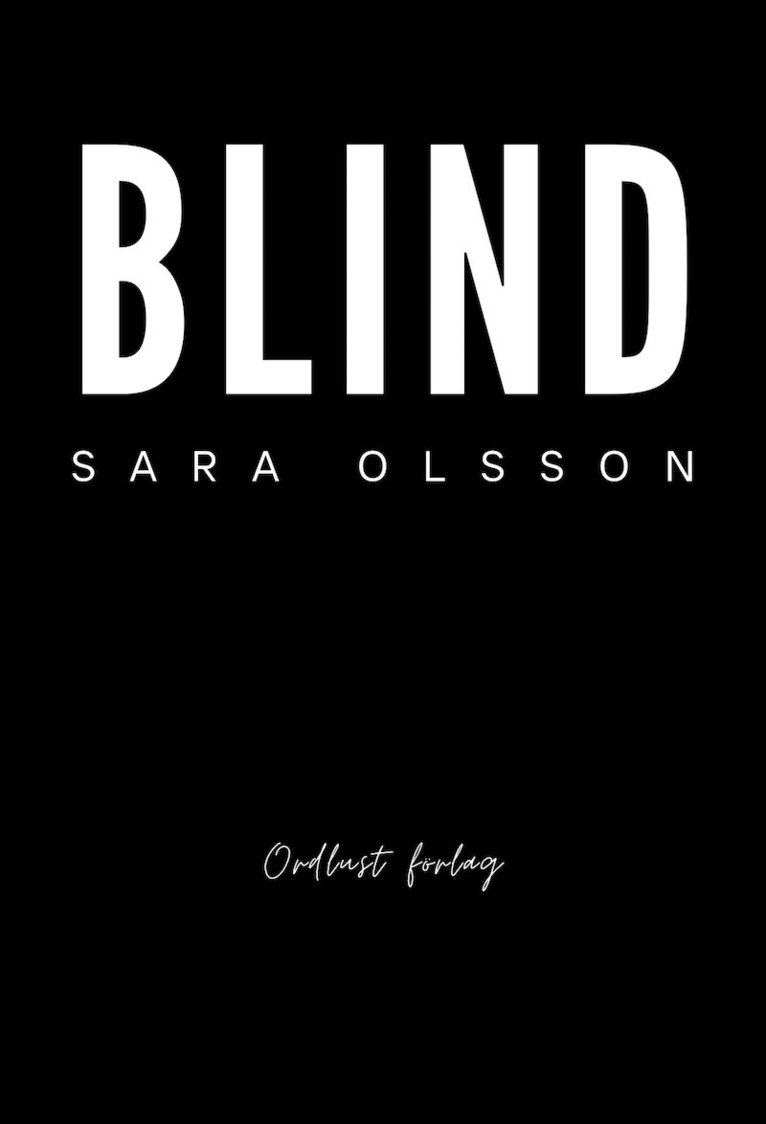 Sara Olsson - Blind, E-bok