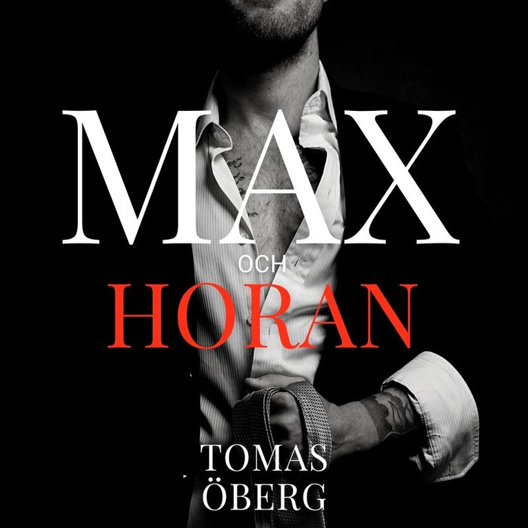 Tomas Öberg - Max och Horan, Ljudbok