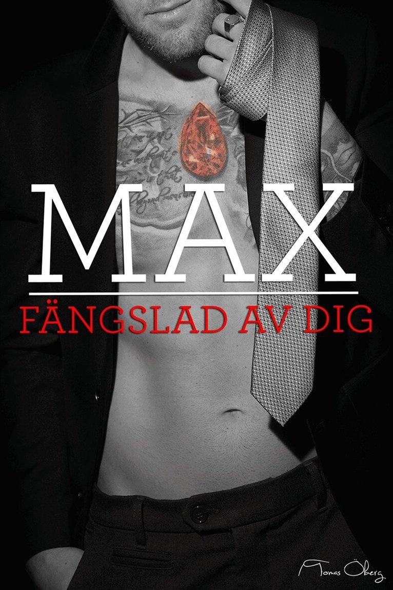 Tomas Öberg - Max, fängslad av dig, E-bok