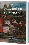 Tausheten i Sokndal : krigen som påvirket en livshistorie