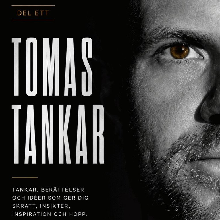 Tomas Öberg - Tomas Tankar, del 1, Ljudbok