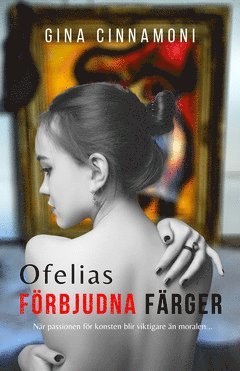 Gina Cinnamoni - Ofelias förbjudna färger, E-bok