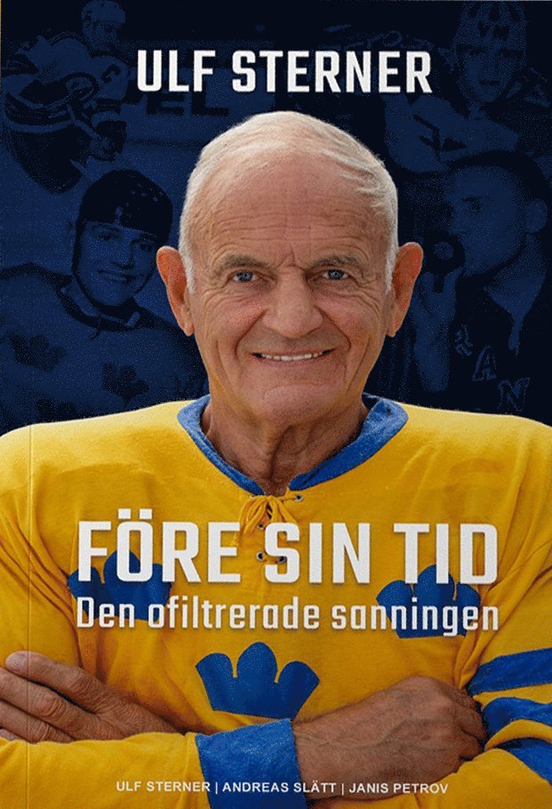 Andreas Slätt - Ulf Sterner : före sin tid - den ofiltrerade sanningen, Storpocket