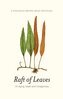 Annie Beach, Cas Blomberg, Amy Brown, Paul Burns, Gary Clarke, Sara Hendey, Pat Pegg Jones, Kimberly Kane, Indra-Jeet Mistry, Marti Parker, Ron Pavellas, Judy Petersen, Renate Walder, Elizabeth Clark Wessel - Raft of Leaves, E-bok