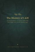 The ministry of I am : en handbok i 12 steg som f�r dig hem till ditt sanna jag