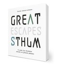 Great escapes STHLM : en guide till Stockholms sknaste och grnaste getaways