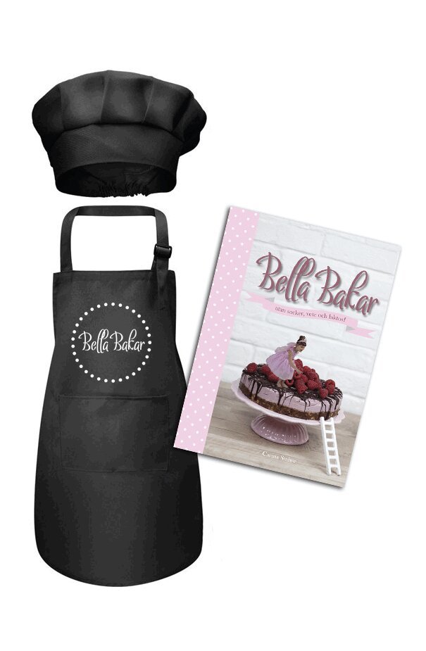 Carina Stahre - Bella Bakar : utan socker, vete och laktos! + Barnförkläde och kockmössa, Inbunden
