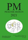 PM: Praktisk Medicin år 2021 - terapikompendium i allmänmedicin