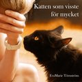 Katten som visste f�r mycket