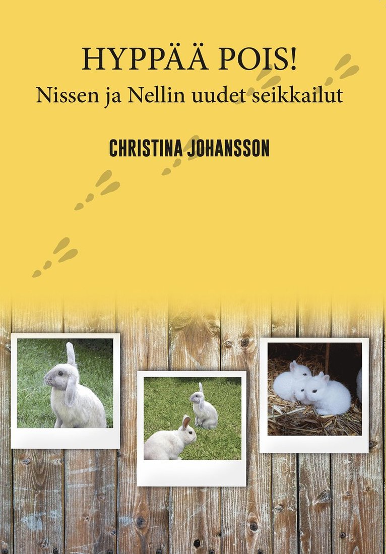 Christina Johansson - Hyppää pois! : Nissen ja Nellin uudet seikkailut, Häftad