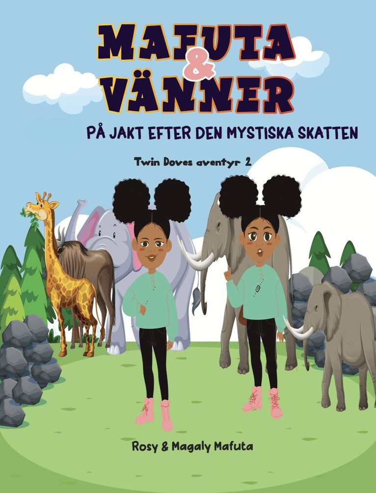 Rosy Mafuta, Magaly Mafuta - Mafuta & vänner på jakt efter den mystiska skatten, Häftad
