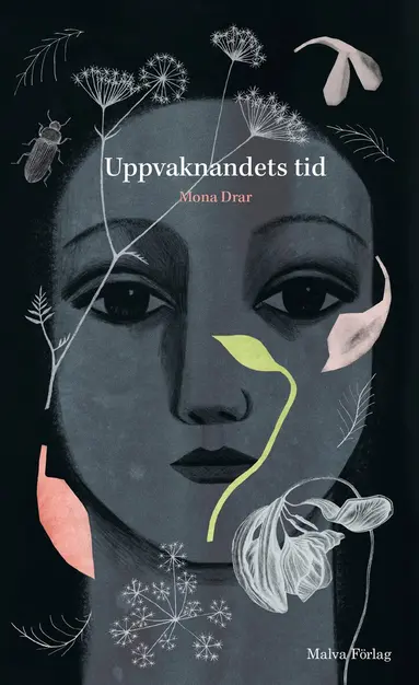 Mona Drar - Uppvaknandets tid, Inbunden